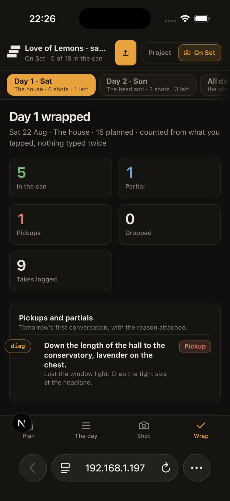 Wrap on a phone: circled takes and continuity photographs, read back from the day's taps